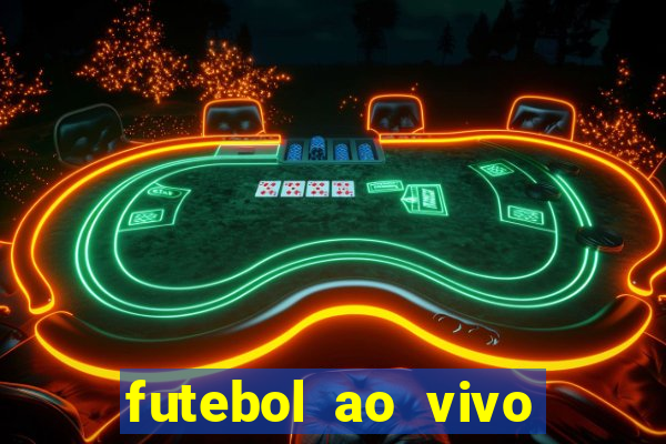 futebol ao vivo sem virus sem span